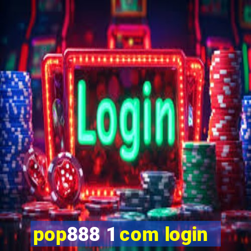 pop888 1 com login